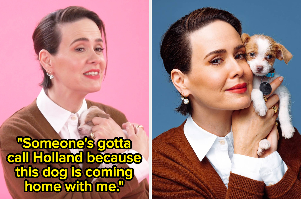 “Nobody Puts Me In A Comedy”: Sarah Paulson Finally Did The Puppy Interview, And It’s So Wholesome And Hilarious